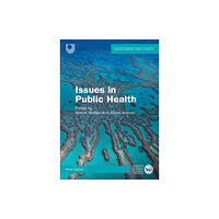 Open University Press Issues in Public Health: Challenges for the 21st Century (häftad, eng)