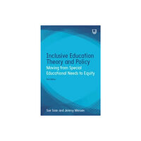 Open University Press Inclusive Education Theory and Policy: Moving from Special Educational Needs to Equity (häftad, eng)