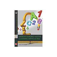 Open University Press Understanding Learning Difficulties in Maths: Dyscalculia, Dyslexia or Dyspraxia? (häftad, eng)