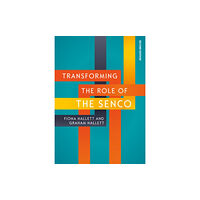 Open University Press Transforming the Role of the SENCO: Achieving the National Award for SEN Coordination (häftad, eng)