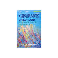 Open University Press Diversity and Difference in Childhood: Issues for Theory and Practice (häftad, eng)