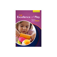 Open University Press The Excellence of Play (häftad, eng)