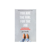 Zondervan You Are the Girl for the Job (häftad, eng)