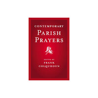 John Murray Press Contemporary Parish Prayers (häftad, eng)