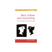 Open University Press Race, Culture and Counselling (häftad, eng)