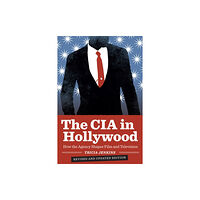 University of Texas Press The CIA in Hollywood (häftad, eng)