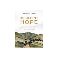 Thomas nelson publishers Resilient Hope (inbunden, eng)