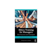 Taylor & francis ltd Ethics Training for Managers (häftad, eng)