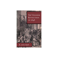 University of Texas Press The Viennese Revolution of 1848 (häftad, eng)