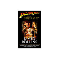 Random House USA Inc Indiana Jones and the Kingdom of the Crystal Skull (TM) (häftad, eng)