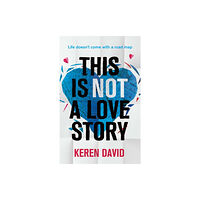 Little, Brown Book Group This is Not a Love Story (häftad, eng)