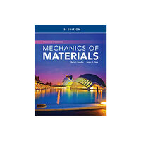 Cengage Learning, Inc Mechanics of Materials, Enhanced, SI Edition (häftad, eng)