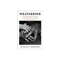 Little, Brown Book Group Weathering (häftad, eng)