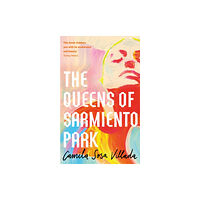 Little, Brown Book Group The Queens Of Sarmiento Park (häftad, eng)
