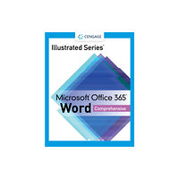 Cengage Learning, Inc Illustrated SeriesA® Collection, MicrosoftA® Office 365A® & WordA® 2021 Comprehensive (häftad, eng)