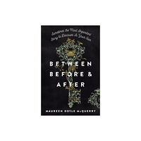 HarperCollins Focus Between Before and After (häftad, eng)