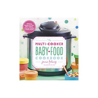 Harpercollins publishers inc The Multi-Cooker Baby Food Cookbook (häftad, eng)