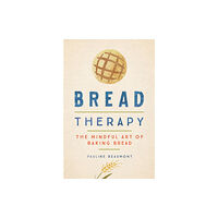 HarperCollins Bread Therapy (inbunden, eng)