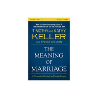 HarperChristian Resources The Meaning of Marriage Study Guide (häftad, eng)