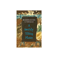 Feiwel & Friends A Swiftly Tilting Planet (häftad, eng)