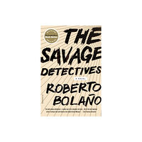 Picador USA The Savage Detectives (häftad, eng)