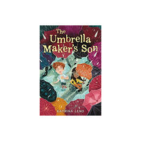 Little, Brown & Company The Umbrella Maker's Son (inbunden, eng)
