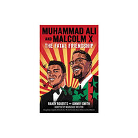 Little, Brown & Company Muhammad Ali and Malcolm X (inbunden, eng)