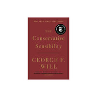 Little, Brown & Company The Conservative Sensibility (häftad, eng)