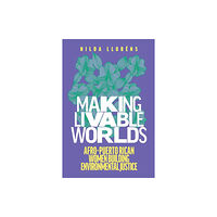 University of Washington Press Making Livable Worlds (häftad, eng)