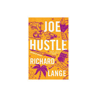 Little, Brown & Company Joe Hustle (inbunden, eng)