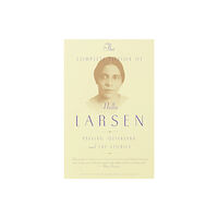 Random House USA Inc The Complete Fiction of Nella Larsen (häftad, eng)