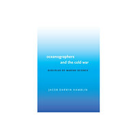 University of Washington Press Oceanographers and the Cold War (häftad, eng)