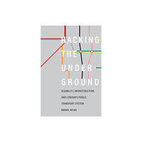 University of Washington Press Hacking the Underground (häftad, eng)