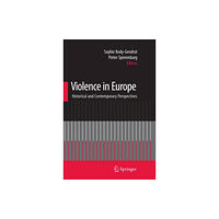 Springer-Verlag New York Inc. Violence in Europe (häftad, eng)