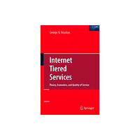 Springer-Verlag New York Inc. Internet Tiered Services (inbunden, eng)