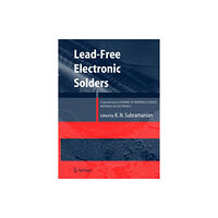 Springer-Verlag New York Inc. Lead-Free Electronic Solders (inbunden, eng)