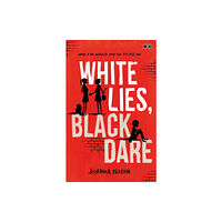 Hachette Children's Group White Lies, Black Dare (häftad, eng)