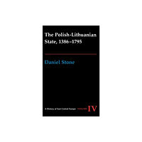 University of Washington Press The Polish-Lithuanian State, 1386-1795 (inbunden, eng)