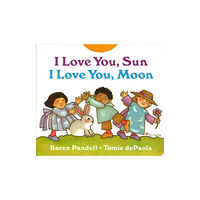 Penguin Putnam Inc I Love You, Sun, I Love You, Moon (bok, board book, eng)