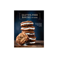 Ten Speed Press Gluten-Free Baking At Home (inbunden, eng)