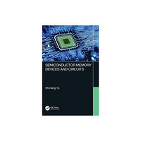 Taylor & francis ltd Semiconductor Memory Devices and Circuits (inbunden, eng)