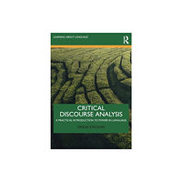Taylor & francis ltd Critical Discourse Analysis (häftad, eng)