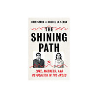 WW Norton & Co The Shining Path (inbunden, eng)