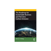 Taylor & francis ltd The Roadmap for Sustainable Business and Net Zero Carbon Emission (häftad, eng)