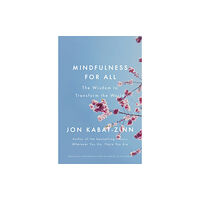 Little, Brown Book Group Mindfulness for All (häftad, eng)