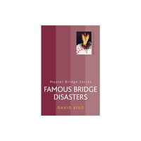 Orion Publishing Co Famous Bridge Disasters (häftad, eng)