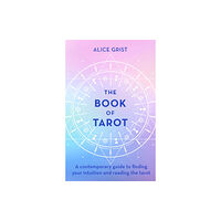 Little, Brown Book Group The Book of Tarot (inbunden, eng)