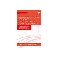 Taylor & francis ltd Master Lecture Series for the NCE, CPCE, CECE, and State Counseling Exams (häftad, eng)