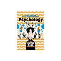 WW Norton & Co Psychology: The Comic Book Introduction (häftad, eng)