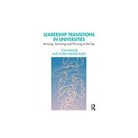 Taylor & francis ltd Leadership Transitions in Universities (häftad, eng)